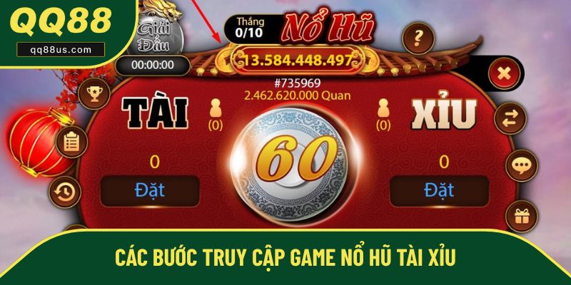 Các bước tham gia chơi nổ hũ tài xỉu Các bước tham gia chơi nổ hũ tài xỉu