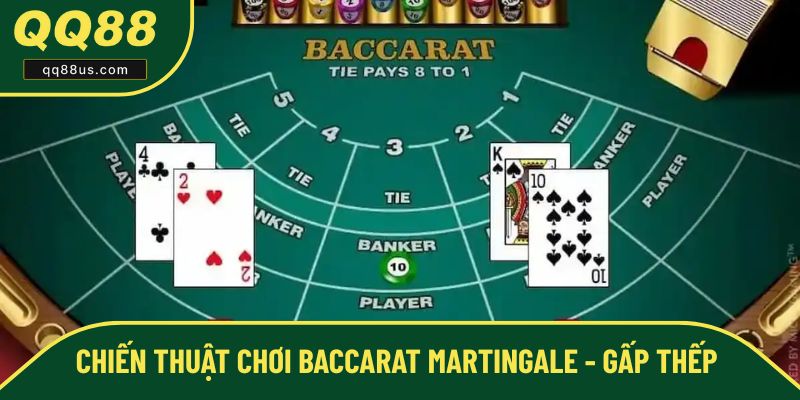 Chiến thuật chơi Baccarat hiệu quả - Martingale Chiến thuật chơi Baccarat hiệu quả - Martingale