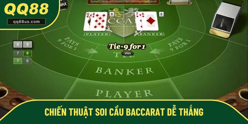 Phương thức soi cầu Baccarat hiệu quả Phương thức soi cầu Baccarat hiệu quả