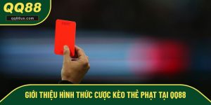 Kèo Thẻ Phạt QQ88 - Những Quy Ước Quan Trọng Cần Nắm