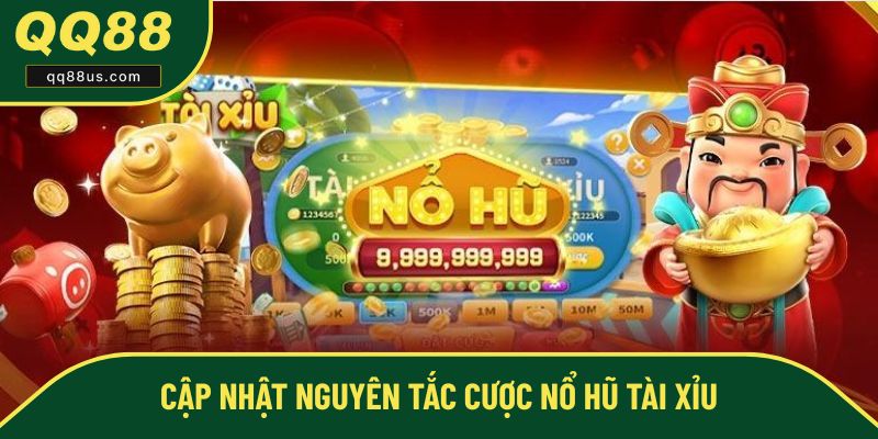 Quy định có trong luật chơi nổ hũ tài xỉu Quy định có trong luật chơi nổ hũ tài xỉu